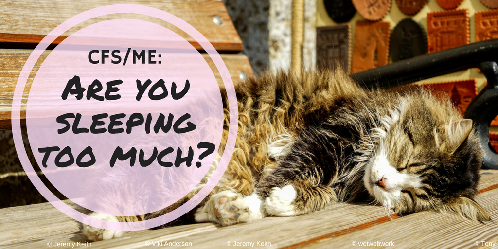 CFS/ME: Are you sleeping too much